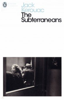 Книга The Subterraneans на ReadRate.com книга The Subterraneans