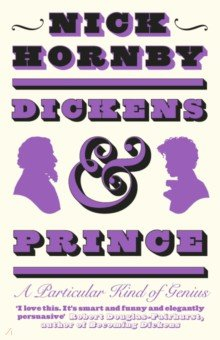 Книга Dickens and Prince. A Particular Kind of Genius на ReadRate.com книга Dickens and Prince. A Particular Kind of Genius