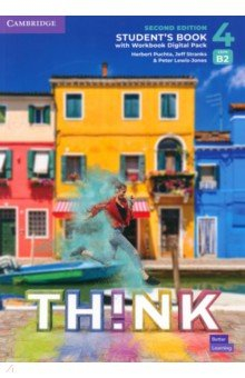 Книга Think. Level 4. B2. Second Edition. Student's Book with Workbook Digital Pack на ReadRate.com книга Think. Level 4. B2. Second Edition. Student's Book with Workbook Digital Pack