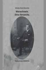 книга Warzechowie. Dicta Varzancha
