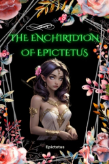книга The Enchiridion of Epictetus (Unabridged)