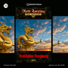 Книга Endstation Hongkong - Rolf Torring - Neue Abenteuer, Folge 70 (Ungek?rzt) на ReadRate.com книга Endstation Hongkong - Rolf Torring - Neue Abenteuer, Folge 70 (Ungek?rzt)