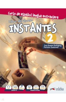 Книга Instantes 2. Libro del alumno на ReadRate.com книга Instantes 2. Libro del alumno