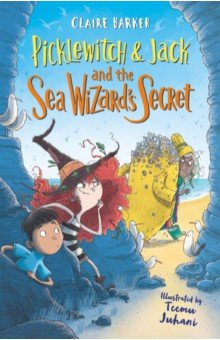 Книга Picklewitch & Jack and the Sea Wizard’s Secret на ReadRate.com книга Picklewitch & Jack and the Sea Wizard’s Secret