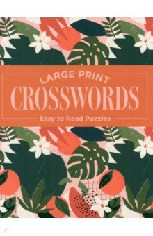 Книга Large Print Crosswords на ReadRate.com книга Large Print Crosswords