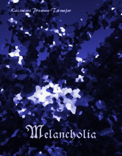 Книга Melancholia на ReadRate.com книга Melancholia