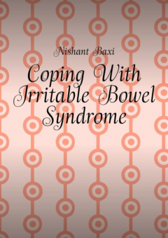 Книга Coping With Irritable Bowel Syndrome на ReadRate.com книга Coping With Irritable Bowel Syndrome