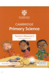 книга Cambridge Primary Science. Teacher's Resource 2 with Digital Access