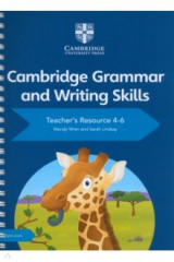 книга Cambridge Grammar and Writing Skills. Teacher's Resource 4–6 with Digital Access
