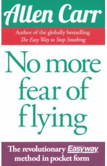 книга No More Fear Of Flying