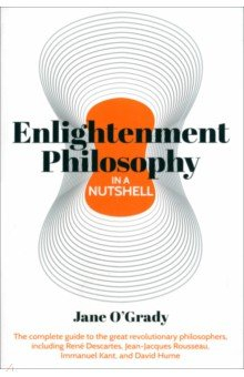Книга Enlightenment Philosophy In A Nutshell на ReadRate.com книга Enlightenment Philosophy In A Nutshell