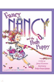Книга Fancy Nancy and the Posh Puppy на ReadRate.com книга Fancy Nancy and the Posh Puppy