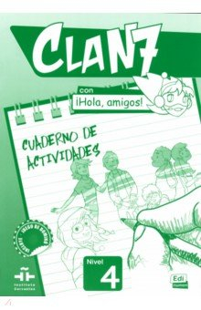 Книга Clan 7 con ¡Hola, amigos! 4. Cuaderno de actividades на ReadRate.com книга Clan 7 con ¡Hola, amigos! 4. Cuaderno de actividades
