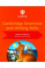 книга Cambridge Grammar and Writing Skills. Learner's Book 6