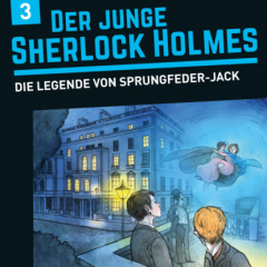 Книга Der junge Sherlock Holmes, Folge 3: Die Legende von Sprungfeder-Jack на ReadRate.com книга Der junge Sherlock Holmes, Folge 3: Die Legende von Sprungfeder-Jack
