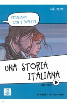 книга Una storia italiana + video online