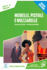 книга Modelle, pistole e mozzarelle + audio online