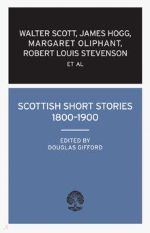 Книга Scottish Short Stories 1800–1900 на ReadRate.com книга Scottish Short Stories 1800–1900