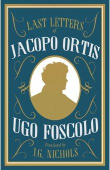 Книга Last Letters of Jacopo Ortis на ReadRate.com книга Last Letters of Jacopo Ortis