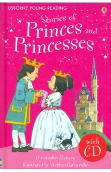 Книга Stories of Princes and Princesses + CD на ReadRate.com книга Stories of Princes and Princesses + CD