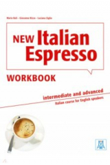 книга New Italian Espresso. Intermediate and advanced. Workbook + audio online