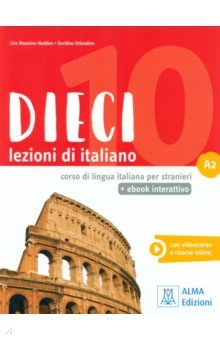 Книга DIECI A2 + ebook interattivo на ReadRate.com книга DIECI A2 + ebook interattivo