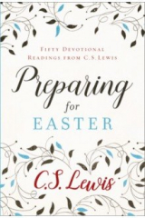 книга Preparing for Easter. Fifty Devotional Readings