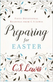 Книга Preparing for Easter. Fifty Devotional Readings на ReadRate.com книга Preparing for Easter. Fifty Devotional Readings