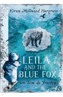 Книга Leila and the Blue Fox на ReadRate.com книга Leila and the Blue Fox