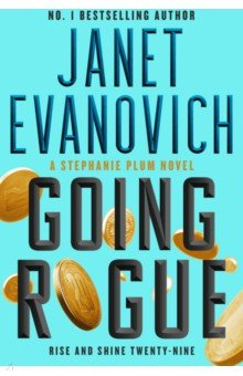 Книга Going Rogue. Rise and Shine Twenty-Nine на ReadRate.com книга Going Rogue. Rise and Shine Twenty-Nine