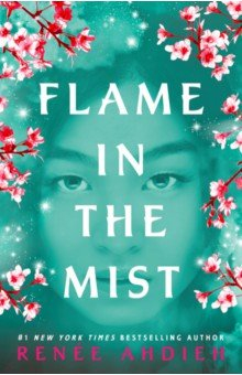 Книга Flame in the Mist на ReadRate.com книга Flame in the Mist