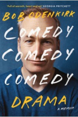 книга Comedy, Comedy, Comedy, Drama. A memoir