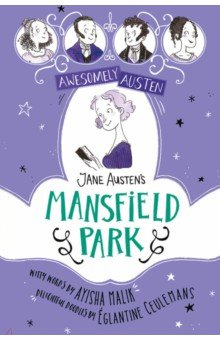 Книга Awesomely Austen - Illustrated and Retold. Jane Austen's Mansfield Park на ReadRate.com книга Awesomely Austen - Illustrated and Retold. Jane Austen's Mansfield Park