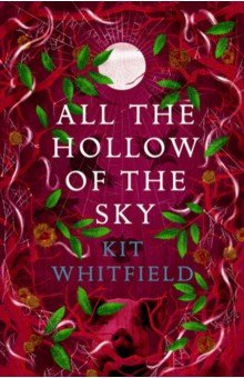 Книга All the Hollow of the Sky на ReadRate.com книга All the Hollow of the Sky
