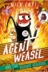 книга Agent Weasel and the Highway Hedgehog