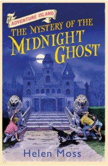 Книга The Mystery of the Midnight Ghost на ReadRate.com книга The Mystery of the Midnight Ghost