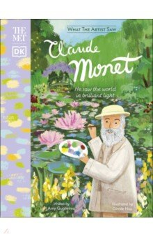 Книга The Met Claude Monet. He Saw the World in Brilliant Light на ReadRate.com книга The Met Claude Monet. He Saw the World in Brilliant Light