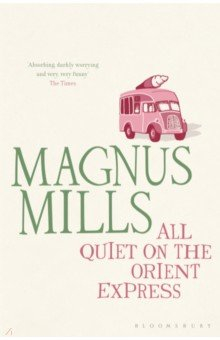 Книга All Quiet on the Orient Express на ReadRate.com книга All Quiet on the Orient Express