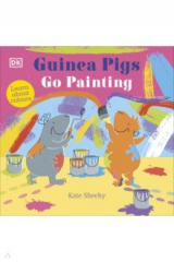 книга Guinea Pigs Go Painting