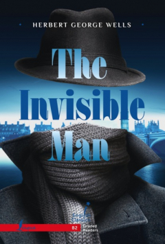 Книга The Invisible Man. B2 / Человек-невидимка на ReadRate.com книга The Invisible Man. B2 / Человек-невидимка