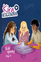 книга Kira Kolumna, Folge 13: Echt spooky