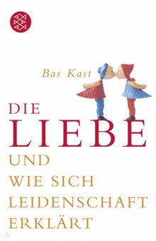 Книга Die Liebe und wie sich Leidenschaft erklärt на ReadRate.com книга Die Liebe und wie sich Leidenschaft erklärt