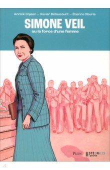 Книга Simone Veil ou la force d'une femme на ReadRate.com книга Simone Veil ou la force d'une femme
