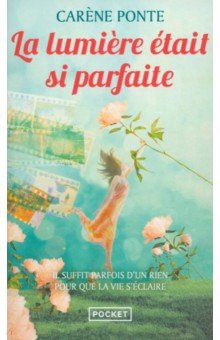 Книга La lumiere etait si parfaite на ReadRate.com книга La lumiere etait si parfaite