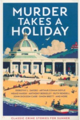 книга Murder Takes a Holiday. Classic Crime Stories for Summer