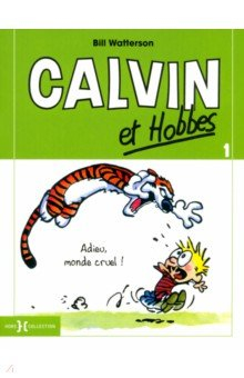 Книга Calvin et Hobbes. Tome 1. Adieu monde cruel! на ReadRate.com книга Calvin et Hobbes. Tome 1. Adieu monde cruel!