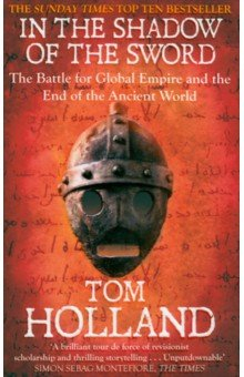 Книга In The Shadow of The Sword. The Battle for Global Empire and the End of the Ancient World на ReadRate.com книга In The Shadow of The Sword. The Battle for Global Empire and the End of the Ancient World