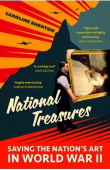 Книга National Treasures. Saving The Nation's Art in World War II на ReadRate.com книга National Treasures. Saving The Nation's Art in World War II