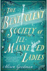 книга The Benevolent Society of Ill-Mannered Ladies