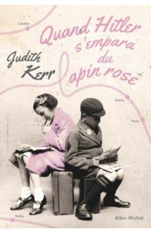 Книга Quand Hitler s'empara du lapin rose на ReadRate.com книга Quand Hitler s'empara du lapin rose